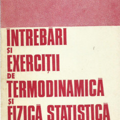 AS - IGNAT MARGARETA - INTREBARI EXERCITII DE TERMODINAMICA FIZICA STATISTICA