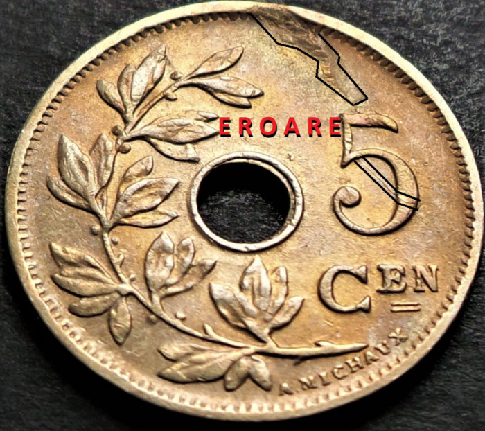 Moneda istorica 5 CENTIMES - BELGIA, anul 1928 *cod 3571 A = BELGIE - EROARE