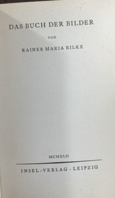 Das buch der bilder(Cartea cu imagini- carte in germana) R.M. Rilke foto