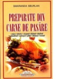 Preparate din carne de pasare - Smaranda Sburlan