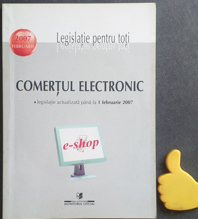 Comertul electronic Legislatie 2007