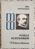 Vasile Alecsandri - Emil Ghitulescu