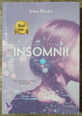 Insomnii - Irina Binder foto