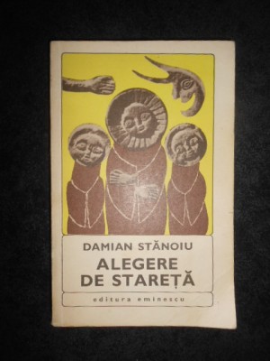 Damian Stanoiu - Alegere de stareta (1970) foto