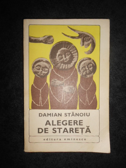 Damian Stanoiu - Alegere de stareta (1970)