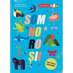 Somnorosii. Cum dorm animalele, Octavio Pintos, Martin Iannuzzi