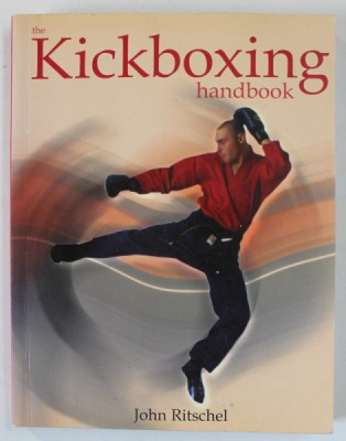 KICKBOXING HANDBOOK by JOHN RITSCHEL , 2004 foto