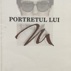 Portretul Lui M - Matei Calinescu ,557435