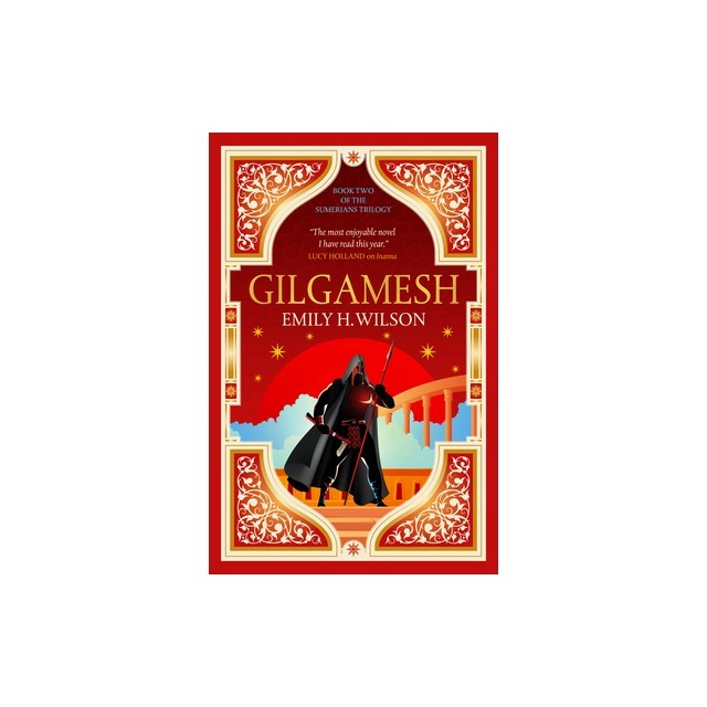 Gilgamesh: The Sumerians Trilogy