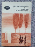 MATEI CARAGIALE - CRAII DE CURTEA-VECHE, 1965, BPT nr 309, 281 pagini