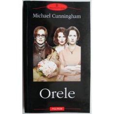 Orele &ndash; Michael Cunningham