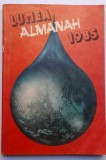 Almanah Lumea 1985 - realizat de revista Lumea, saptaminal de politica externa