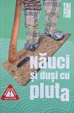 Nauci si dusi cu pluta - Tai Fun (putin uzata)