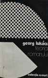 Teoria romanului Georg Lukacs 1977 Editura Univers brosata 154 pagini