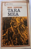 Mihail Sadoveanu - Tara mea