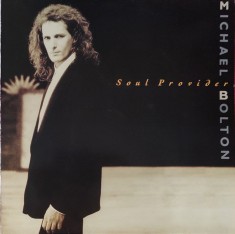 Michael Bolton &ndash; Soul Provider, LP, Europe, 1989, stare excelenta (VG+)