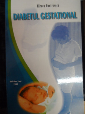 Diabetul Gestational - Mircea Onofriescu ,548955 foto