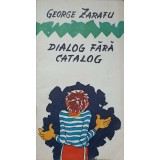 DIALOG FARA CATALOG-GEORGE ZARAFU-237147