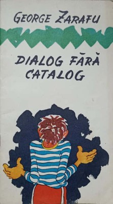 DIALOG FARA CATALOG-GEORGE ZARAFU-237147 foto