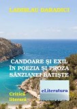 Cumpara ieftin Candoare si exil in poezia Sanzaianei Batiste/Ladislau Daradici