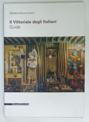 IL VITTORIALE DEGLI ITALIANI , GUIDE by GIORDANO BRUNO GUERRI , TEXT IN LIMBA ENGLEZA , 2018 foto