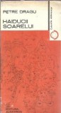 Haiducii soarelui - Petre Dragu