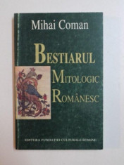 BESTIARUL MITOLOGIC ROMANESC de MIHAI COMAN , 1996 foto