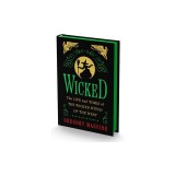 Wicked Collector's Edition: The Life and Times of the Wicked Witch of the West