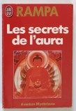 LES SECRETS DE L ' AURA par RAMPA , 1971