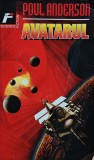 Cumpara ieftin Carti Poul Anderson - Avatarul (1998), Space Opera, Brosata, 500 Pagini, Romana