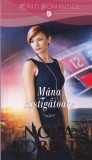 Nora Roberts - Mana castigatoare