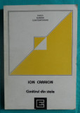 Ion Caraion &ndash; Cimitirul din stele ( antologie )