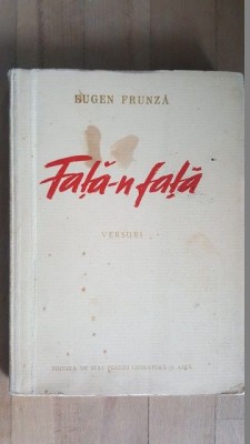 Fata-n fata- Eugen Frunza foto