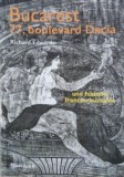 Bucarest 77, boulevard Dacia. Un histoire franco-roumanie - Richard Edwards (editie in limba franceza)