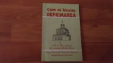 CUM SA BIRUIM DEPRIMAREA-CONSTANTIN FAGETAN