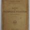 MANUEL DE TECHNIQUE POLICIERE ( ENQUETE CRIMINELLE ) par EDMOND LOCARD , 1923 , PREZINTA PETE SI URME DE UZURA