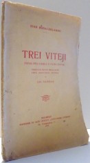 TREI VITEJI de IOAN BUDAI-DELEANU , 1928