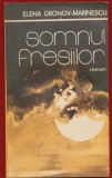Elena Gronov - Marinescu, "Somnul fesiilor" , Editura Militara, 1981
