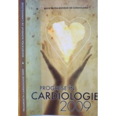 PROGRESE IN CARDIOLOGIE, 2009
