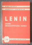 V. I. Lenin - Despre productivitatea muncii (1956)