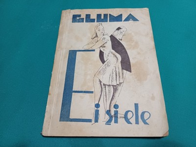 GLUMA EI ȘI ELE *PAGINI DE ANTOLOGIE UNIVERSALĂ / ED. INTERBELICĂ * 12 foto