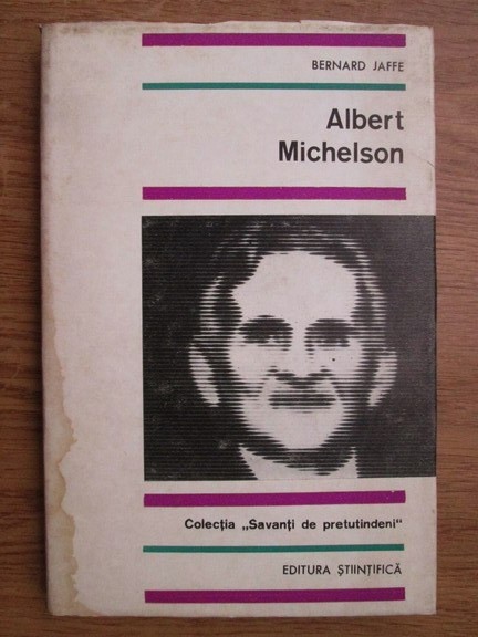 Bernard Jaffe - Albert Michelson