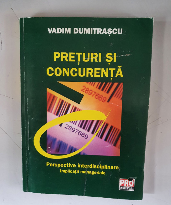 Preturi si concurenta - Vadim Dumitrascu