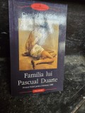 Familia lui Pascual Duarte - Camilo Jose Cela