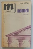 IORGU IORDAN - MEMORII , VOLUMUL III , 1979
