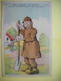 HOPCT 509 K- EU SOLDAT CU LOPATA-BELGIA-CARICATURA VECHE-EUROPA --NECIRCULATA