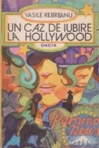 Un caz de iubire la Hollywood foto