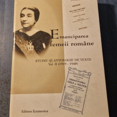 Emanciparea femeii romane studiu si antologie de texte vol. 2 S. Mihailescu