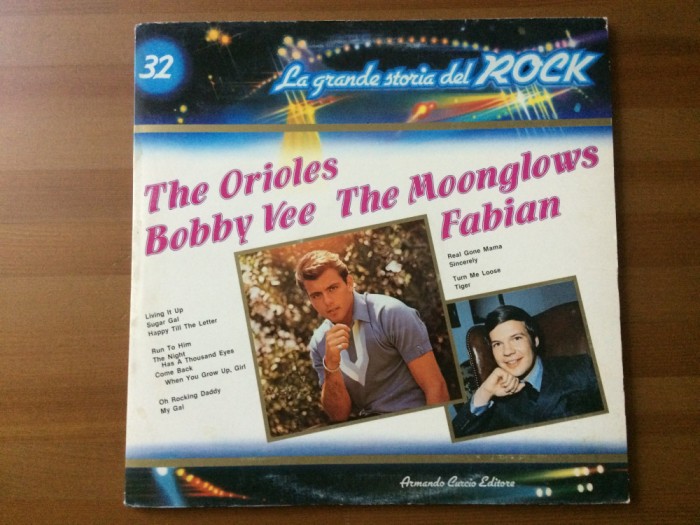 orioles bobby vee moonglows fabian disc vinyl lp seria la grande storia del rock 32 muzica pop rock funk soul VG+