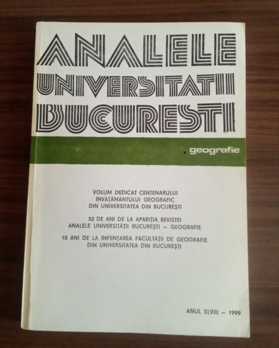 ANALELE UNIVERSITĂȚII BUCUREȘTI -GEOGRAFIE 1999